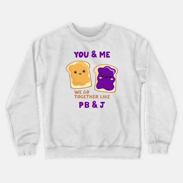 pbj you & me (grape) Crewneck Sweatshirt by mystudiocreate